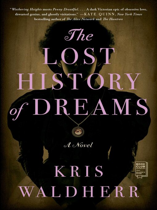 Title details for The Lost History of Dreams by Kris Waldherr - Available